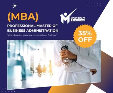 Professional Master of Business Administration (MBA)